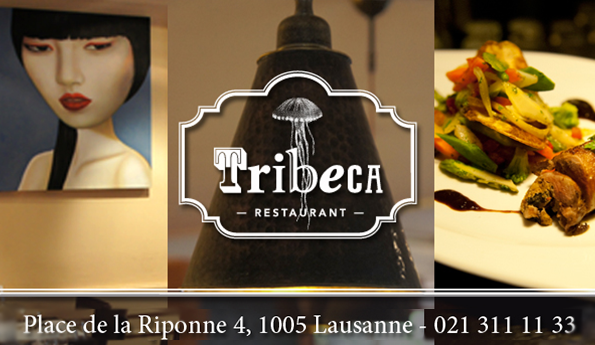 Tribeca | CHF 20.- offerts sur toute la carte au Tribeca Lausanne