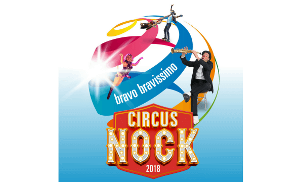 Circus Nock | CIRCUS NOCK | 1 entrée achetée = 1 offerte