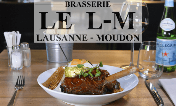 Lausanne-Moudon | BRASSERIE LAUSANNE - MOUDON | CHF 20.- offerts