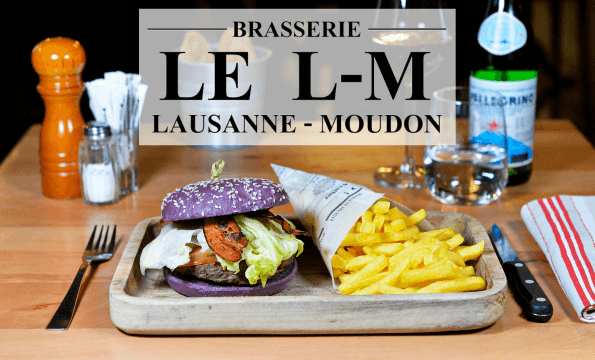 Lausanne-Moudon | BURGER OFFERT LAUSANNE