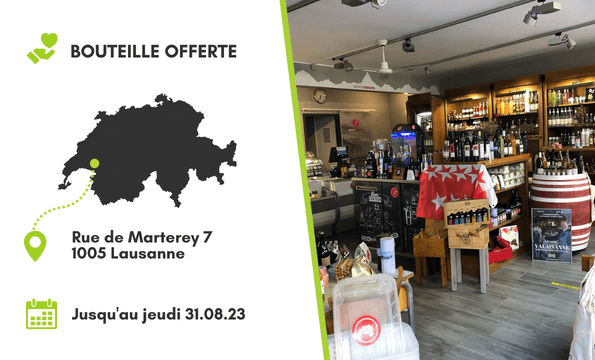 TRAITEUR & ÉPICERIE VALAISANNE LAUSANNE | Bouteille offerte