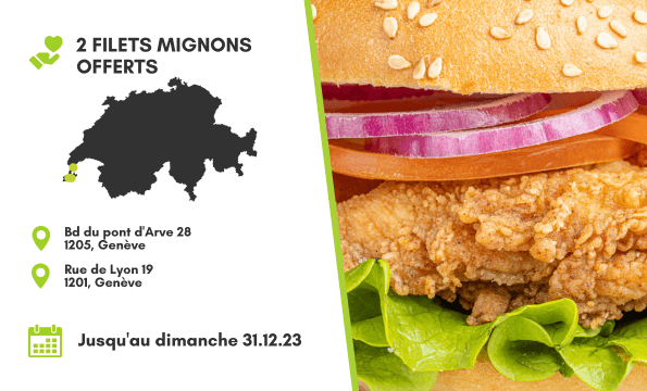 FAST FOOD POULET FRIT | 2 filets mignons offerts