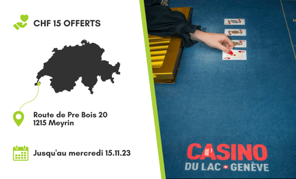 CASINO DU LAC GENÈVE | CHF 15 de crédits de jeu gratuits offerts