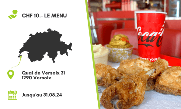 FAST-FOOD POULET FRIT | CHF 10.- le menu