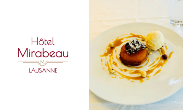 RESTAURANT HÔTEL MIRABEAU | CHF 30.- offerts 