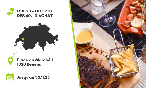 RESTAURANT & STEAKHOUSE | CHF 20.- offerts